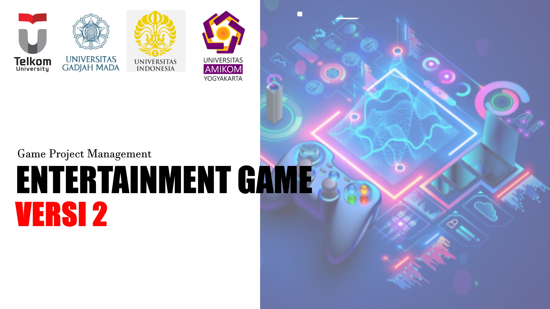 Developing Entertainment Game MCPM0002